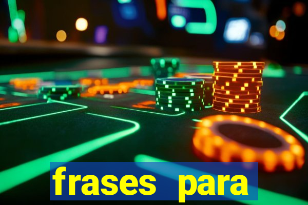 frases para pioneiros jw